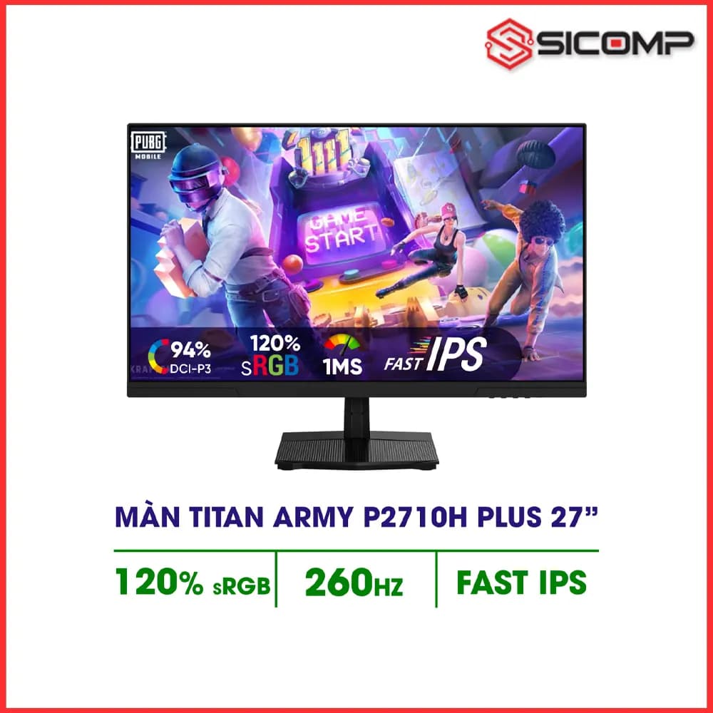 MÀN HÌNH TITAN ARMY P2710H PLUS (27 INCH/ FHD/ FAST IPS/ 260HZ/ 1MS)