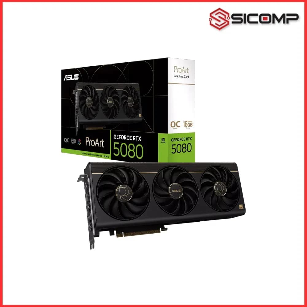 CARD MÀN HÌNH ASUS PROART GEFORCE RTX 5080 16GB GDDR7
