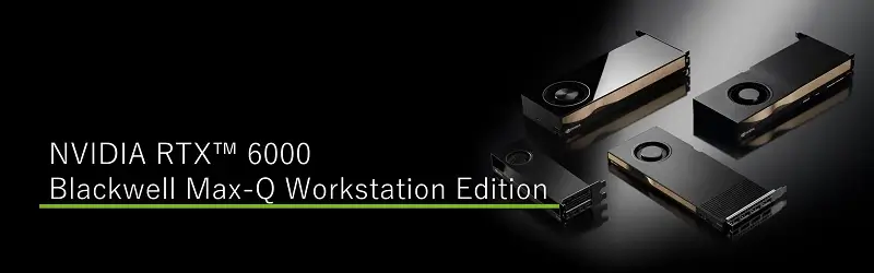 NVIDIA RTX PRO 6000 Max-Q Workstation