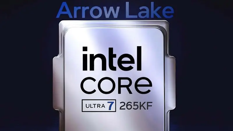 TỔNG QUAN VỀ INTEL CORE ULTRA 7 265KF