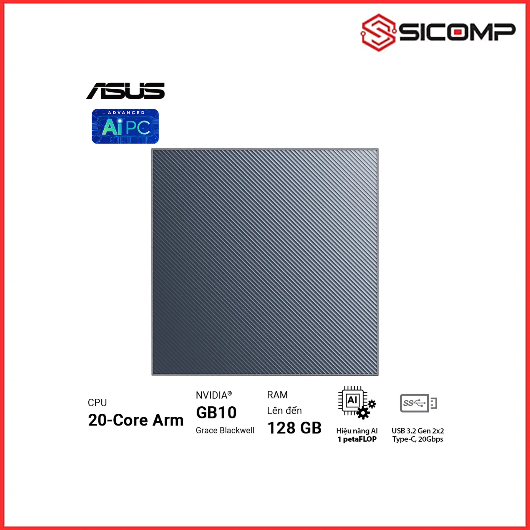 SIÊU MÁY TÍNH AI ASUS ASCENT GX10 (NVIDIA GB10 Grace Blackwell Superchip - SSD 1TB NVMe Gen5), Picture 2