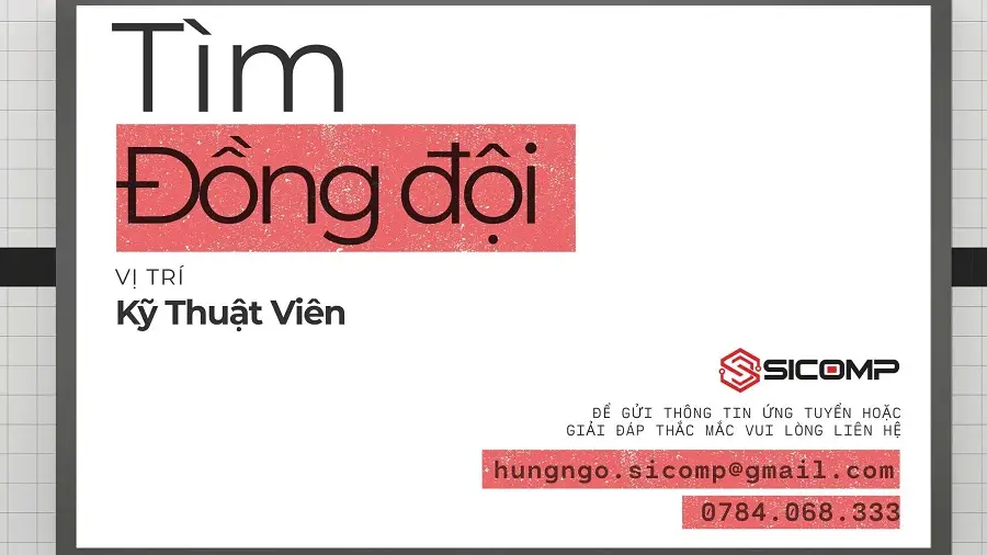 [TUYỂN DỤNG] KỸ THUẬT VIÊN MÁY TÍNH TẠI HÀ NỘI – CƠ HỘI NGHỀ NGHIỆP TẠI SICOMP