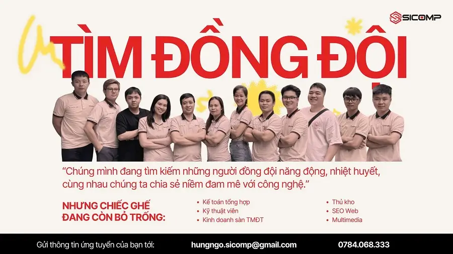 [TUYỂN DỤNG 2026] SICOMP TÌM KIẾM ĐỒNG ĐỘI – ĐA DẠNG VỊ TRÍ HẤP DẪN
